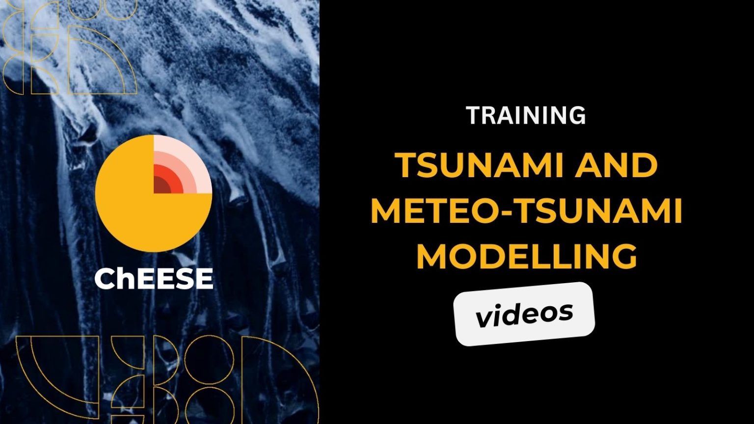 ChEESE Tsunami and Meteo-Tsunami Modelling Training Course Now Available Online